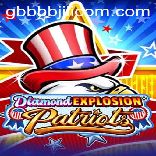 DiamondExplosionPatriots: Unleashing the New Era of Interactive Gaming